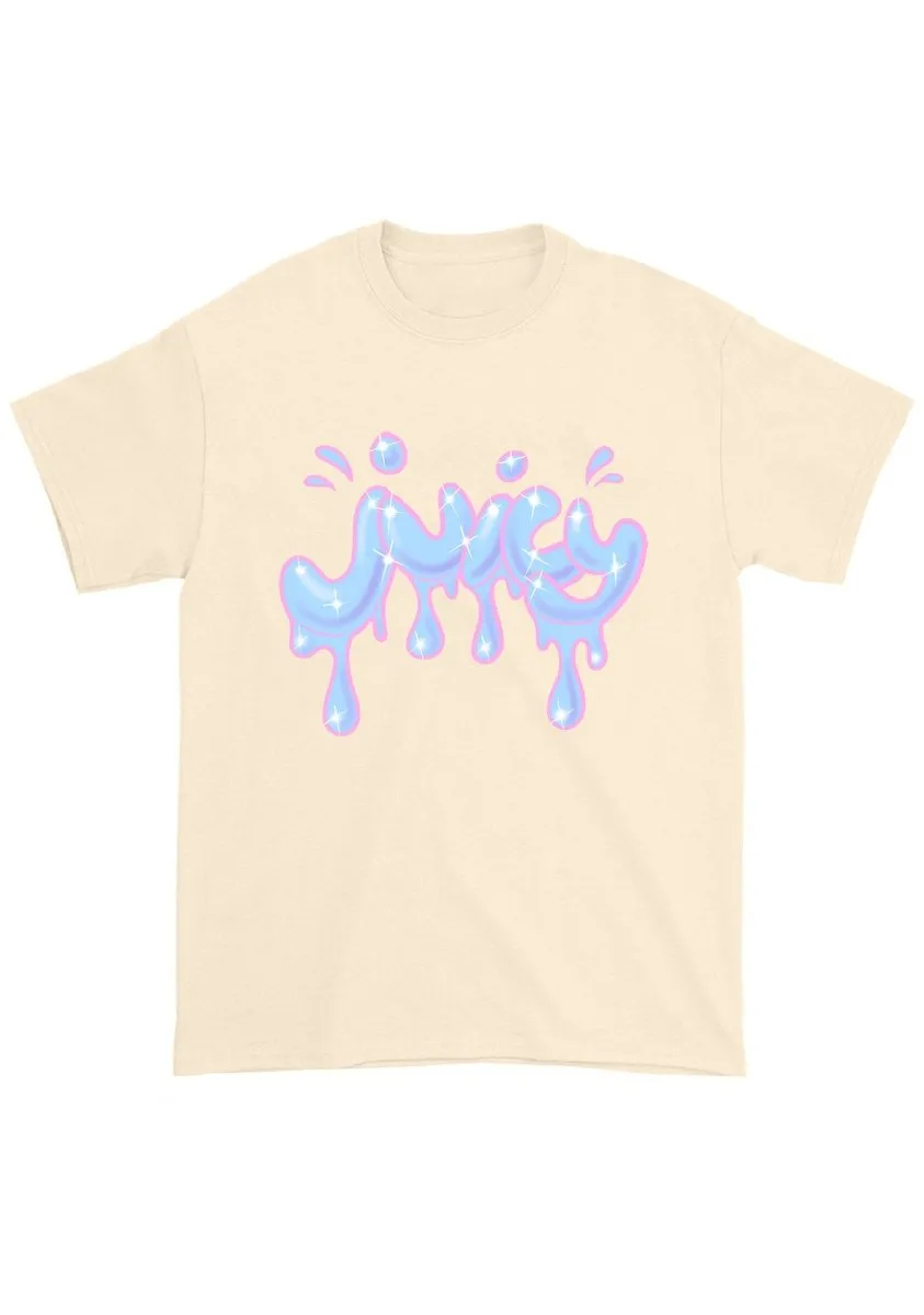 Drippy Juicy Chunky Shirt